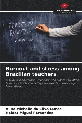 Burnout and stress among Brazilian teachers