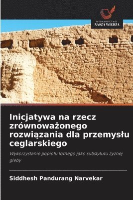 Inicjatywa na rzecz zrównoważonego rozwiązania dla przemyslu ceglarskiego