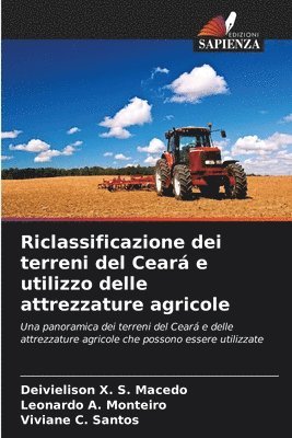 Riclassificazione dei terreni del Ceará e utilizzo delle attrezzature agricole