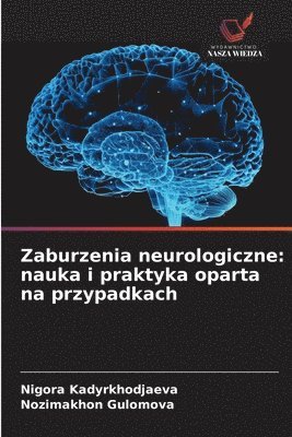 Zaburzenia neurologiczne