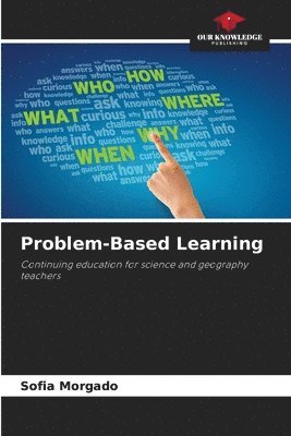 Sofia Morgado - Problem-Based Learning, Häftad