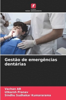 Gestão de emergências dentárias