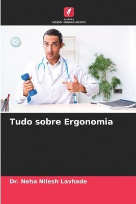 Tudo sobre Ergonomia