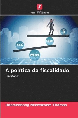 A política da fiscalidade