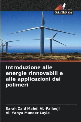 Introduzione alle energie rinnovabili e alle applicazioni dei polimeri