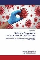 Subia Ekram - Salivary Diagnostic Biomarkers in Oral Cancer, Häftad