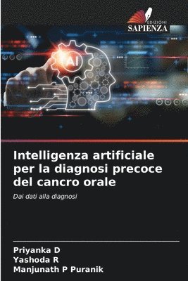 Intelligenza artificiale per la diagnosi precoce del cancro orale