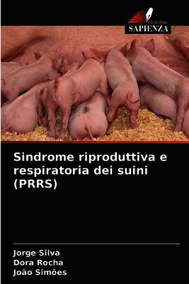 Sindrome riproduttiva e respiratoria dei suini (PRRS)