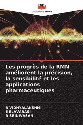 Les progrès de la RMN améliorent la précision, la sensibilité et les applications pharmaceutiques