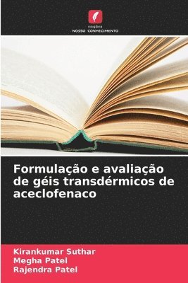 Formulação e avaliação de géis transdérmicos de aceclofenaco