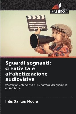 Sguardi sognanti