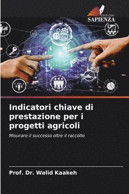 Indicatori chiave di prestazione per i progetti agricoli
