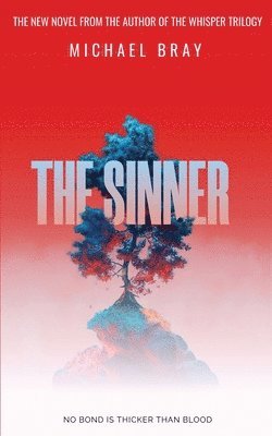 Michael Bray - Sinner, Häftad