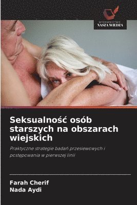Seksualnośc osób starszych na obszarach wiejskich