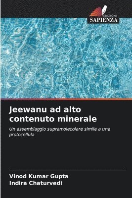 Vinod Kumar Gupta, Indira Chaturvedi - Jeewanu ad alto contenuto minerale, Häftad