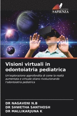 Visioni virtuali in odontoiatria pediatrica