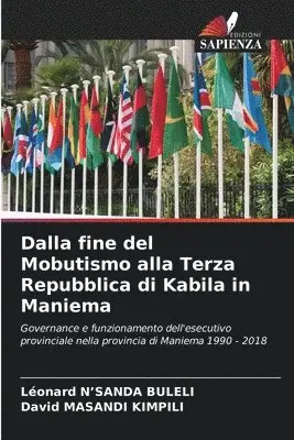 Léonard N'Sanda Buleli, David Masandi Kimpili - Dalla fine del Mobutismo alla Terza Repubblica di Kabila in Maniema, Häftad. Tillgänglighet: Lägg i varukorg