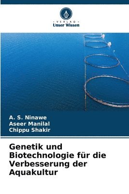 Genetik und Biotechnologie für die Verbesserung der Aquakultur