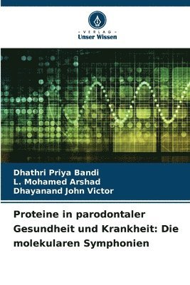 Proteine in parodontaler Gesundheit und Krankheit