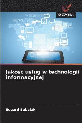 Jakośc uslug w technologii informacyjnej