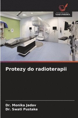 Protezy do radioterapii