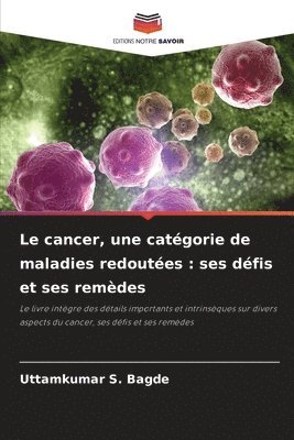cancer, une catégorie de maladies redoutées