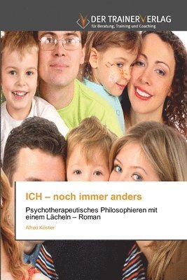 Alfred Köstler - ICH - noch immer anders, Häftad
