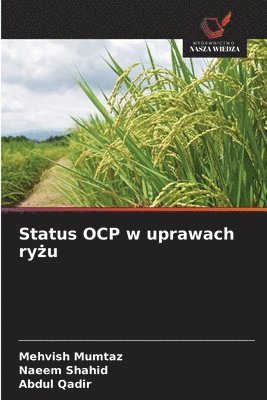 Status OCP w uprawach ryżu