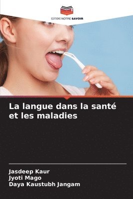 langue dans la santé et les maladies