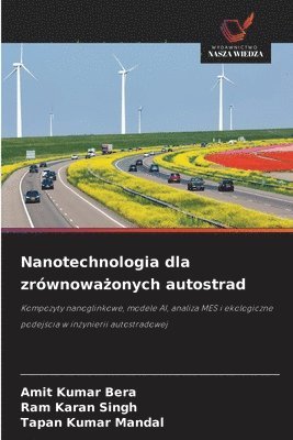 Nanotechnologia dla zrównoważonych autostrad