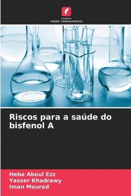 Riscos para a saúde do bisfenol A