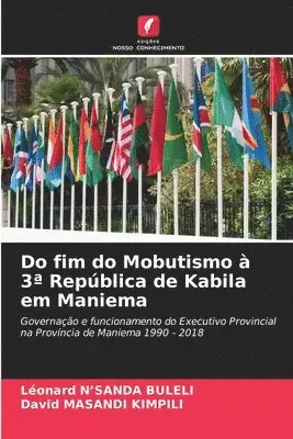 Léonard N'Sanda Buleli, David Masandi Kimpili - Do fim do Mobutismo à 3a República de Kabila em Maniema, Häftad. Tillgänglighet: Lägg i varukorg