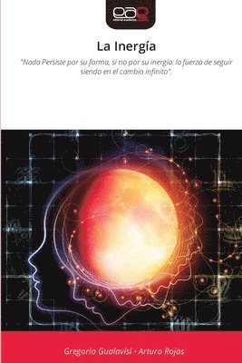 Gregorio Gualavisi, Arturo Rojas - Inergía, Häftad. Tillgänglighet: Lägg i varukorg