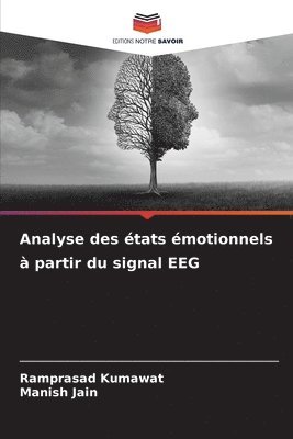 Analyse des états émotionnels à partir du signal EEG