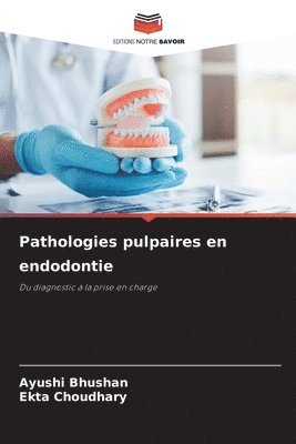 Pathologies pulpaires en endodontie