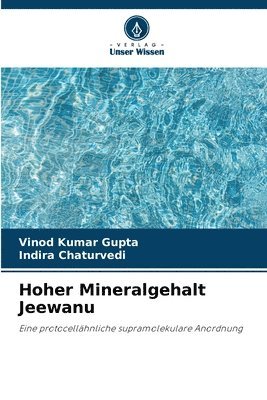 Vinod Kumar Gupta, Indira Chaturvedi - Hoher Mineralgehalt Jeewanu, Häftad