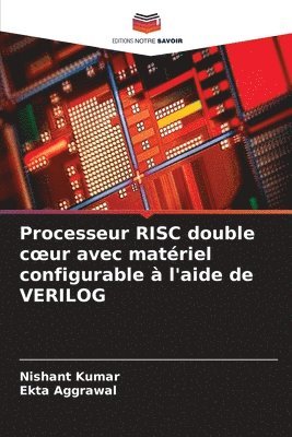 Processeur RISC double coeur avec matériel configurable à l'aide de VERILOG