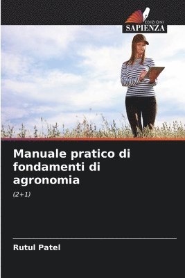 Manuale pratico di fondamenti di agronomia