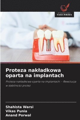 Proteza nakladkowa oparta na implantach