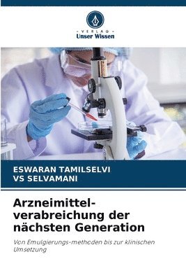 Arzneimittel-verabreichung der nächsten Generation