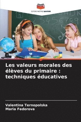 Les valeurs morales des élèves du primaire