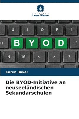 BYOD-Initiative an neuseeländischen Sekundarschulen