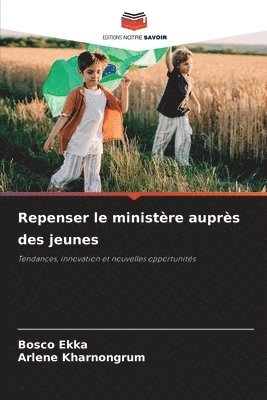 Repenser le ministère auprès des jeunes