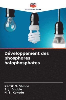 Développement des phosphores halophosphates