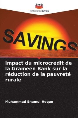 Impact du microcrédit de la Grameen Bank sur la réduction de la pauvreté rurale