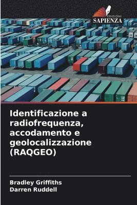Identificazione a radiofrequenza, accodamento e geolocalizzazione (RAQGEO)