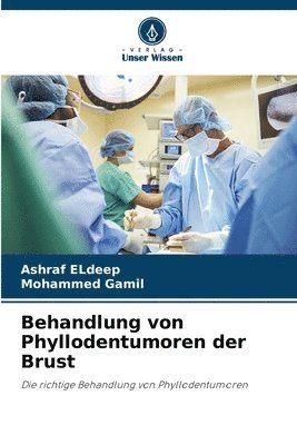 Behandlung von Phyllodentumoren der Brust