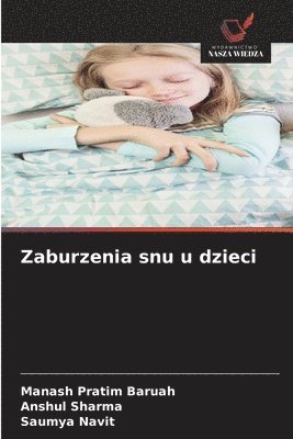 Zaburzenia snu u dzieci