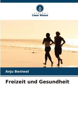 Anju Beniwal - Freizeit und Gesundheit, Häftad