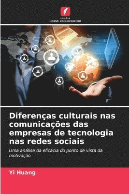 Yi Huang - Diferenças culturais nas comunicações das empresas de tecnologia nas redes sociais, Häftad